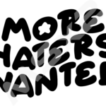 More Haters Wanted Aufkleber - MSx2 Autopflege Shop in der Schweiz